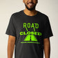 Road Closed Band Tour Unisex 100% Cotton Tee